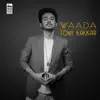 Waada - Single album lyrics, reviews, download