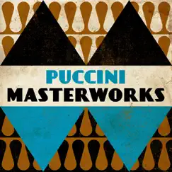 Puccini - Masterwork by Various Artists album reviews, ratings, credits
