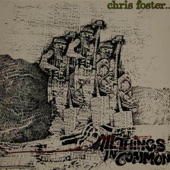 Chris Foster - Low Down in the Broom