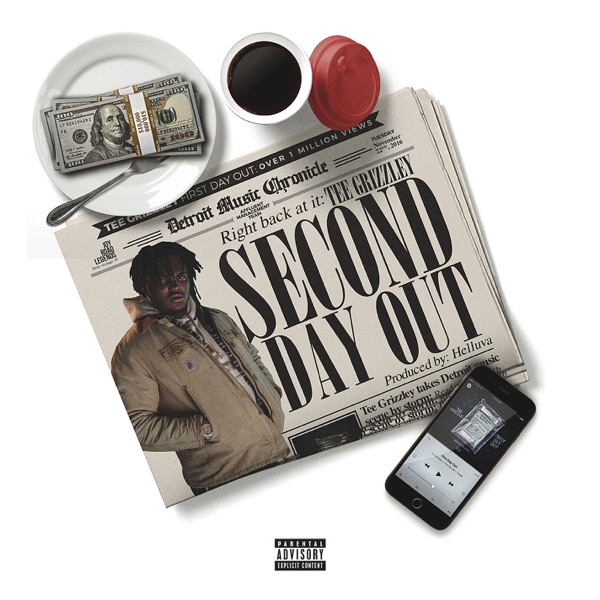 Second Day Out - Single - Tee Grizzley