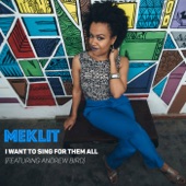 Meklit - I Want to Sing for Them All