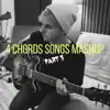 4 Chords Songs Mashup, Pt. 3 - Single album lyrics, reviews, download