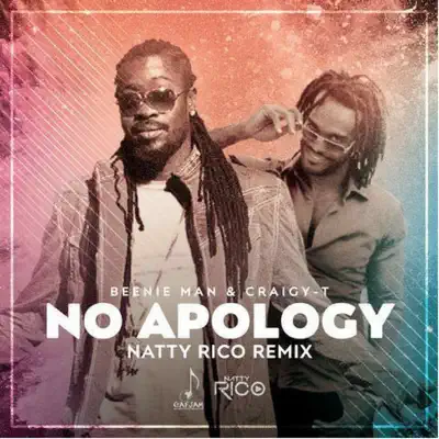 No Apology (Natty Rico Remix) - Single - Beenie Man