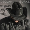 Whiskey and You - Single