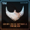 Someone New (feat. Dave Thomas Jr.) - Single, 2017