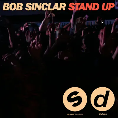 Stand Up - Single - Bob Sinclar