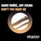 Don't You Want Me - Dario Nuñez & Javi Colina lyrics