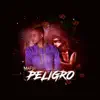 Peligro - Single album lyrics, reviews, download
