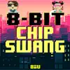 8 Bit Chip Swang album lyrics, reviews, download