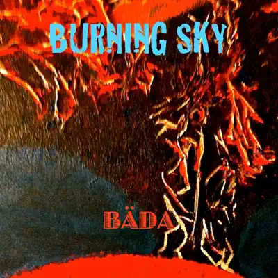Burning Sky - Bada Burning Sky - Bada