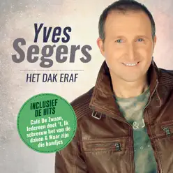 Het Dak Eraf - Yves Segers