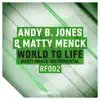 World to Life (Matty Menck Instrumental Mix) - Single album lyrics, reviews, download