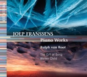 Franssens: Piano Works - The Gift of Song / Winter Child artwork