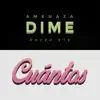 Dime Cuantos (feat. Phyzh Eye) - Single album lyrics, reviews, download