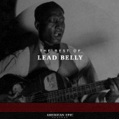American Epic: The Best of Lead Belly artwork