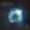 Statement (incl. Birth of Frequency RMX) [feat. Birth of Frequency]