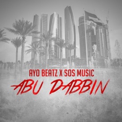Ayo Beatz - Abu Dabbin