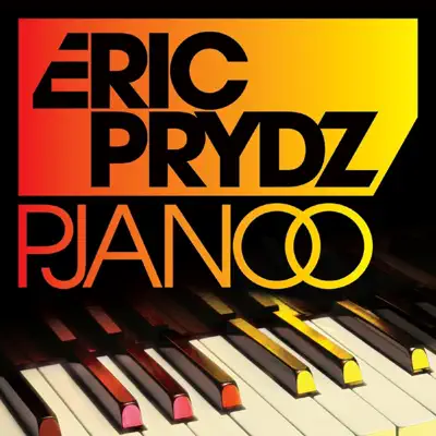 Pjanoo (Radio Edit) - Single - Eric Prydz