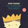 All Through the Night - Single album lyrics, reviews, download