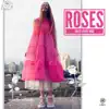 Roses (feat. Ange) - Single album lyrics, reviews, download