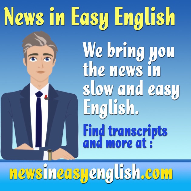 News in Easy English / The Podcast by Rick English, the Easy English