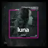 Stream & download Luna (CR Tech House Series)