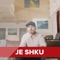 Je Shku - Gjiko lyrics