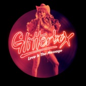 Glitterbox - Love Is the Message artwork