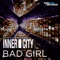 Bad Girl (feat. Inner City) - Kevin Saunderson lyrics