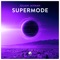Supermode (Extended Mix) - Julian Jayman lyrics