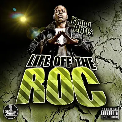 Life Off the Roc - Young Chris Life Off the Roc - Young Chris