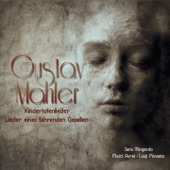 Mahler: Kindertotenlieder & Lieder eines fahrenden Gesellen artwork