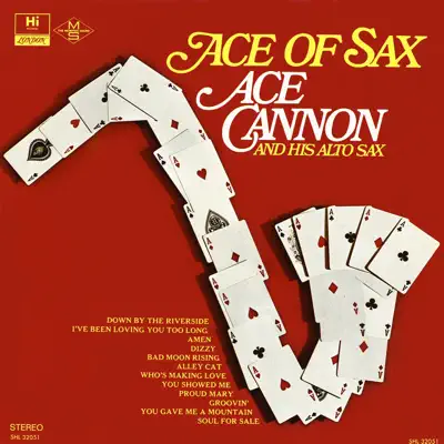 Ace of Sax - Ace Cannon Ace of Sax - Ace Cannon