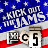 Kick Out the Jams