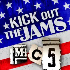 Kick Out the Jams - MC5