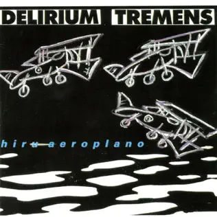 descargar álbum Delirium Tremens - Hiru Aeroplano
