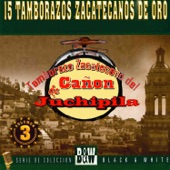 Tamborazo Zacatecano Del cañon De Juchipila - El Bandolero
