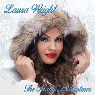 The Magic of Christmas - EP - Laura Wright