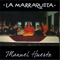 La Marraqueta - Manuel Huerta lyrics