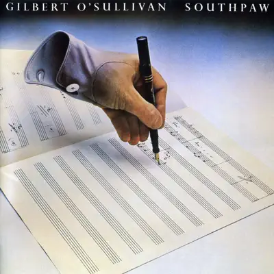 Southpaw (Deluxe Edition) - Gilbert O'sullivan
