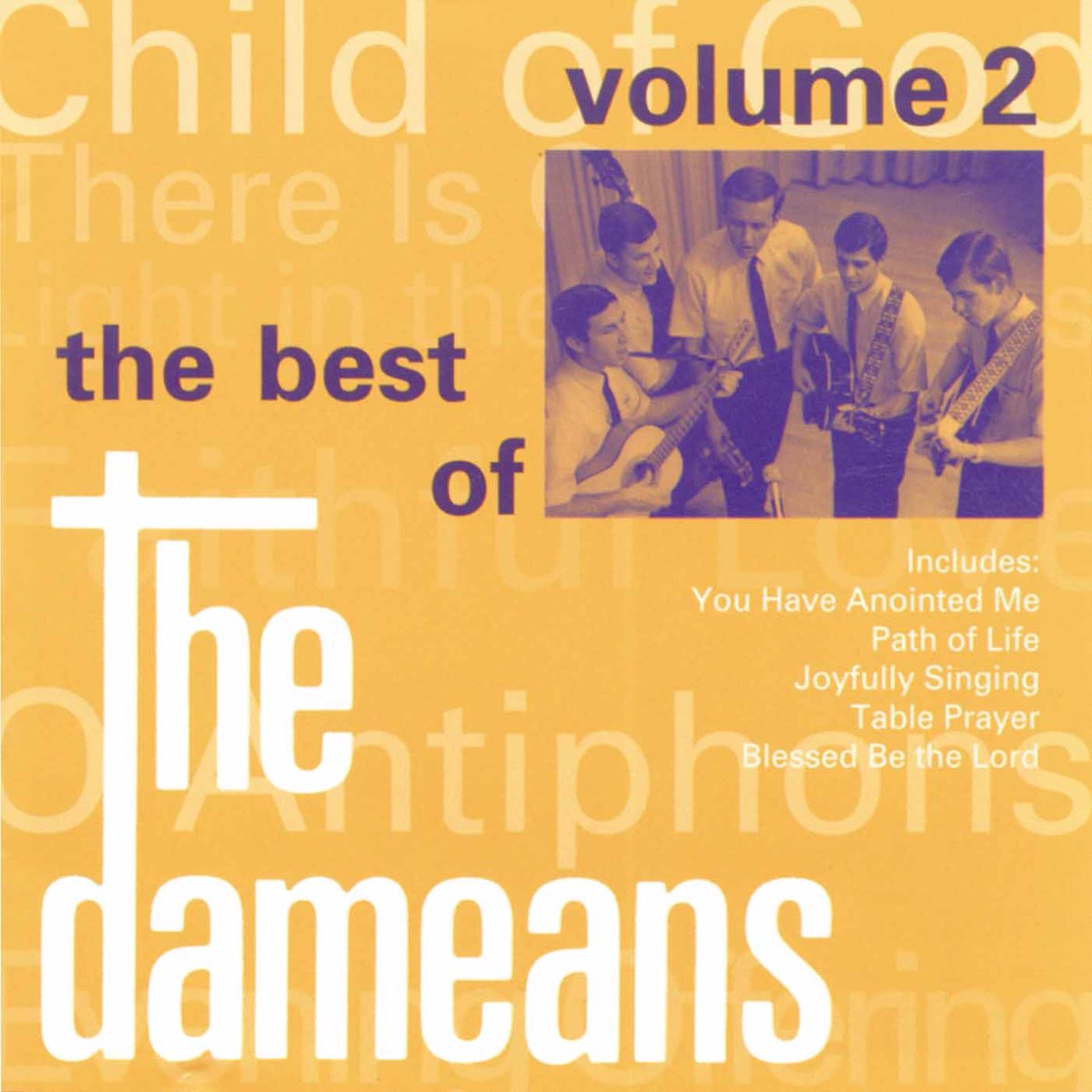 ‎The Best of the Dameans, Vol. 2 by The Dameans on Apple Music