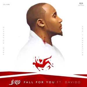 Fall for You (feat. Davido) - Single
