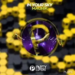 In Your Sky - Single - Maurik In Your Sky - Single - Maurik
