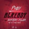 Already (feat. Playy & Destorm Power) artwork