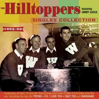 The Hilltoppers Collection 1952-58 - The Hilltoppers