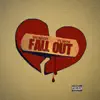 Fall Out (feat. Siani) - Single album lyrics, reviews, download