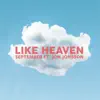 Like Heaven (feat. Jón Jónsson) - Single album lyrics, reviews, download