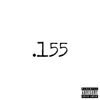 Stream & download .155