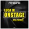 OnStage - Luca M lyrics