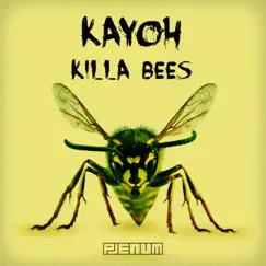 Killa Bees - Single by Kayoh album reviews, ratings, credits